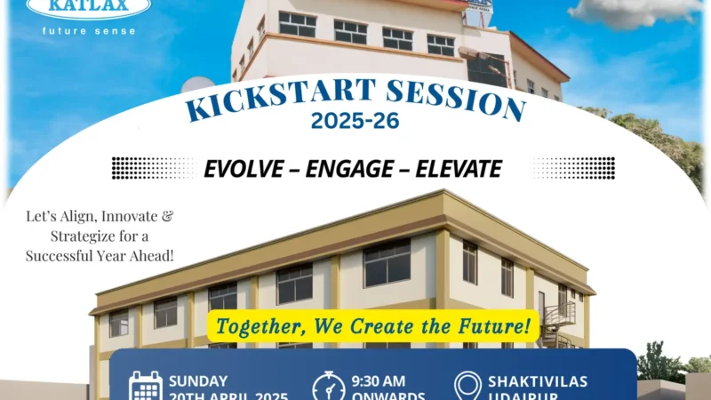 KATLAX Kickstart Session 2025–26 Conducted at Udaipur